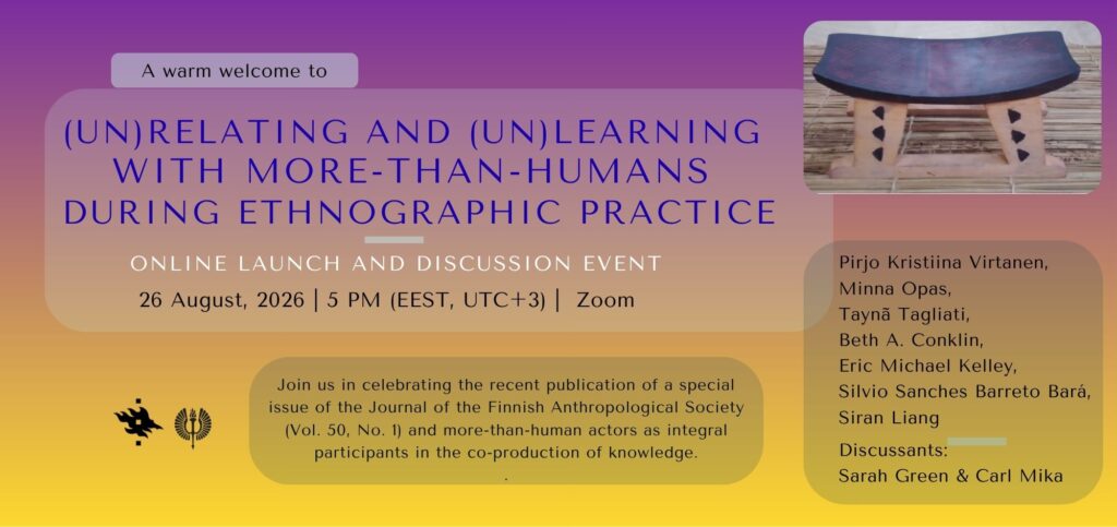 Special issue launch & discussion: (Un)relating and (Un)learning with More-Than-Humans during Ethnographic Practice